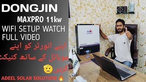 DONGJIN MAXPRO 11KW WIFI SETUP 💯 WORK WATCH FULL VIDEO 📹