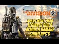 THE DIVISION 2 | APARTMENT SMG | PVE BUILD