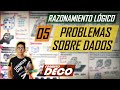 PROBLEMAS CON DADOS | RAZONAMIENTO LÓGICO