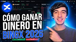 Cómo GANAR DINERO en BINGX 2026 | TUTORIAL COMPLETO