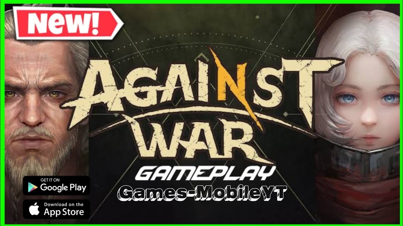 Against War Gameplay (Android/IOS) 