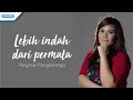 Download Lagu Lebih Indah Dari Permata - Regina Pangkerego (with lyric)