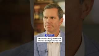 KY governor Andy Beshear on potential 2028 presidential run
