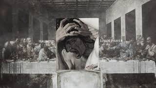 Hauntz - Lords Prayer  [Prod. Mystxry]