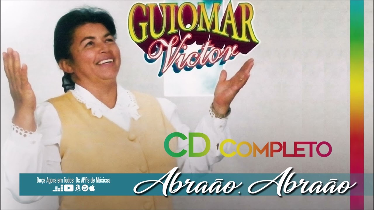 Guiomar Víctor - Abraão, Abraão - CD Completo