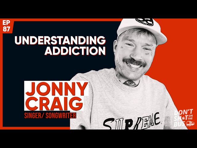 Understanding Addiction ft. Jonny Craig - YouTube