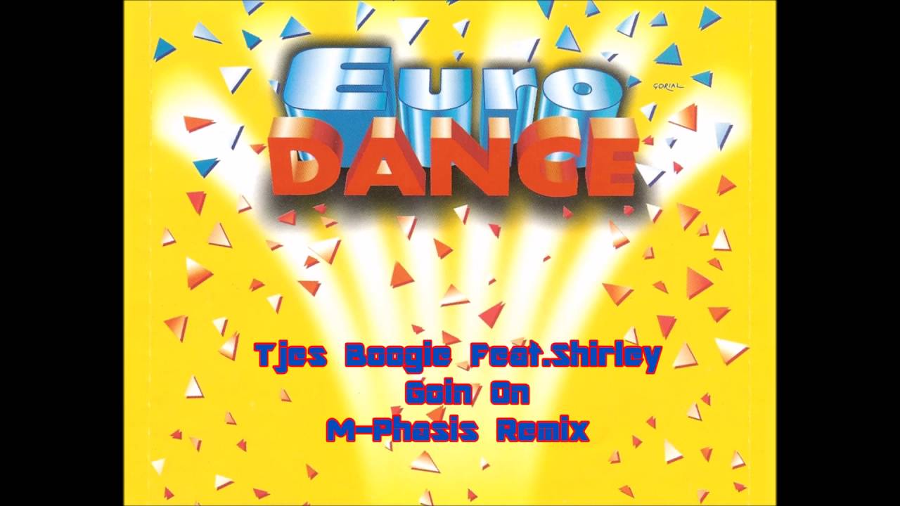 Tjes Boogie Feat.Shirley - Goin On(M-Phasis Remix)