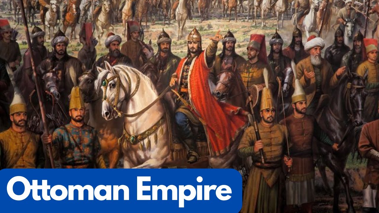 How the Ottoman Empire Rose and Fell