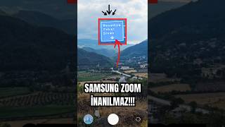 S23 Ultra Ile Uzaktaki Tabelaya Zoom Ne Kadar Uzakta?