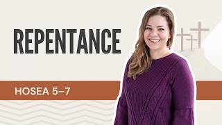 What God Really Desires (Hosea 5–7)