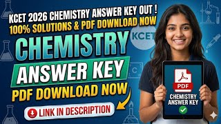KCET 2026 Chemistry Answer keys pdf link in description