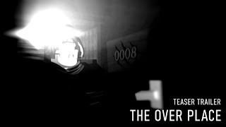 Doors But Bad Fan Remake The Over Place Teaser Trailer