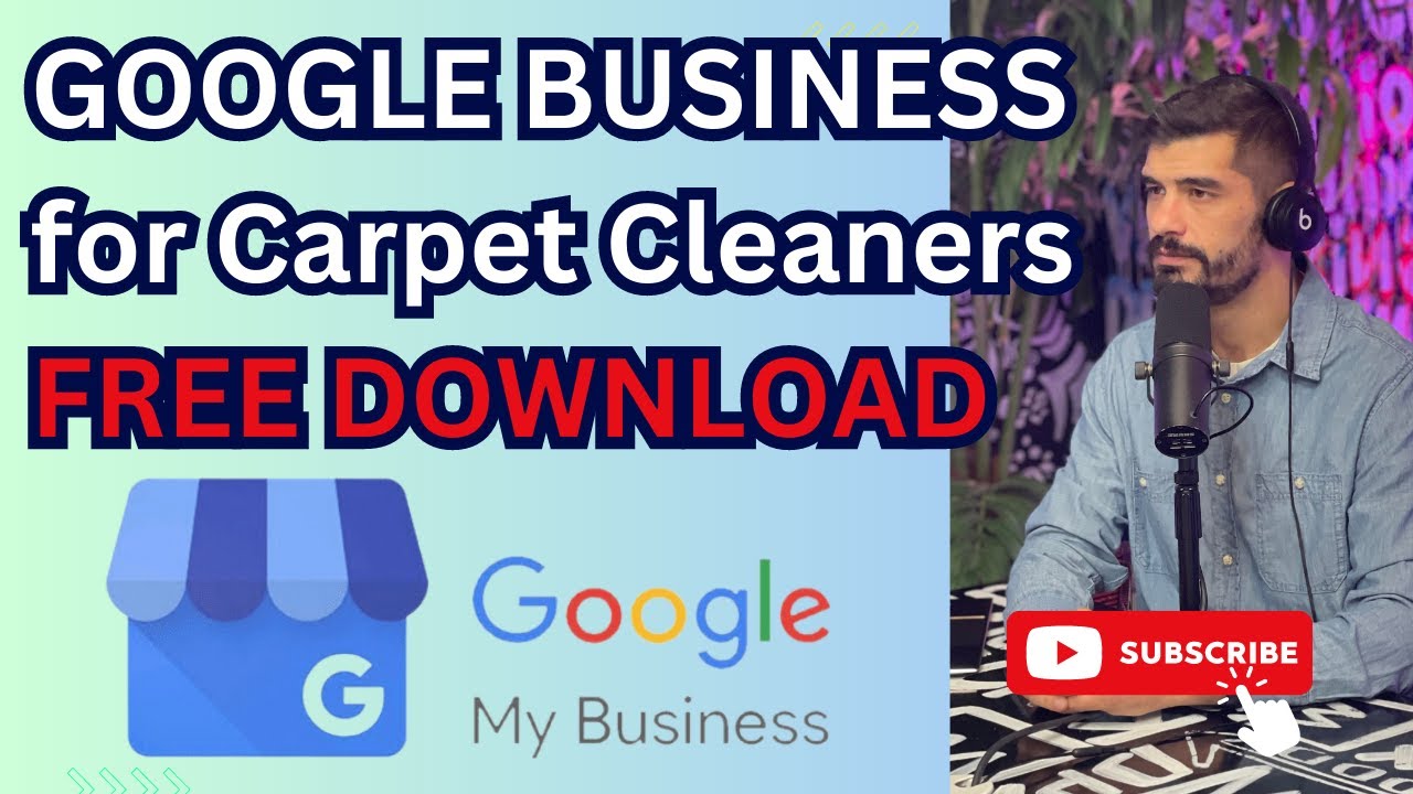 Google Tips for Carpet Cleaners [FREE Download] 2023 YouTube