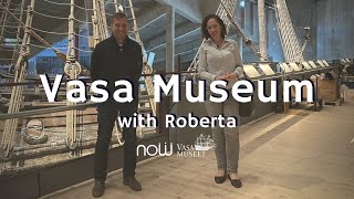 Vasa Museum with Roberta