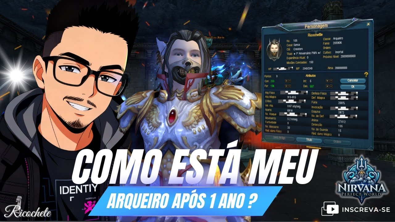 PW NIRVANA - COMO ESTÁ MEU ARQUEIRO APÓS 1 ANO JOGANDO NO SERVIDOR 