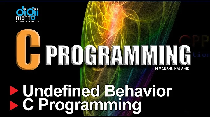 C Programming 01 Undefined Behavior in Programming languages Introduction