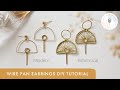 Wire Fan Earrings DIY Tutorial | How to Make Wire and Wire Wrap Jewelry