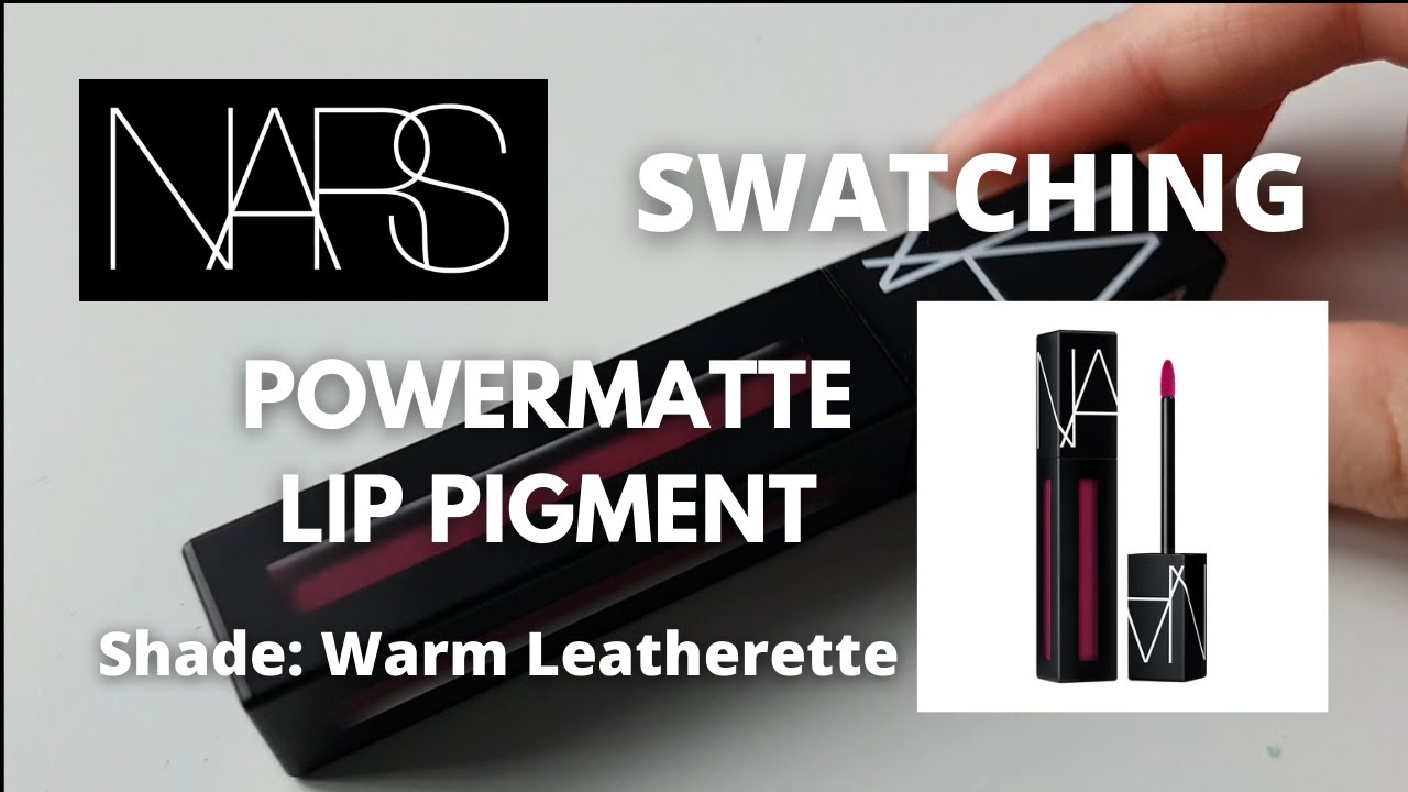 NARS POWERMATTE LIP PIGMENT SHADE WARM LEATHERETTE/ Let's Swatch It