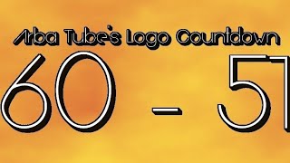Arba Tube's Logo Countdown: 60 to 51