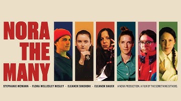 TRAILER - Nora the Many, 2022