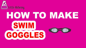 How to Make Swim Goggles in Little Alchemy? | Step by Step Guide!