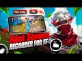 Best Screen Recorder For Free Fire 🤯