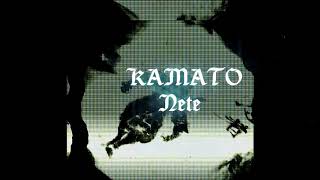 Kamato Nete