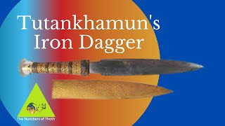 Download Lagu King Tut's Daggers - Tutankhamun's Iron Dagger Facts MP3