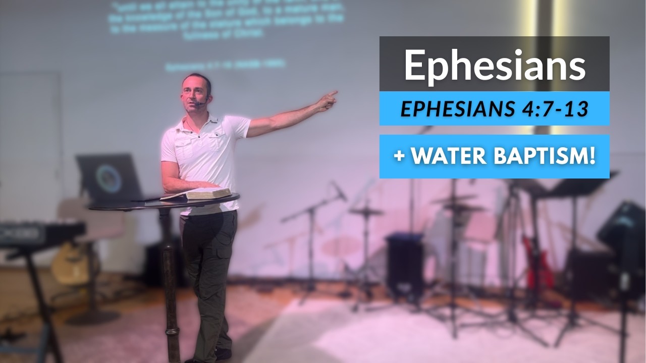 Ephesians 4:7-13 / + Baptism / Josh Nash / The Well LOS OSOS