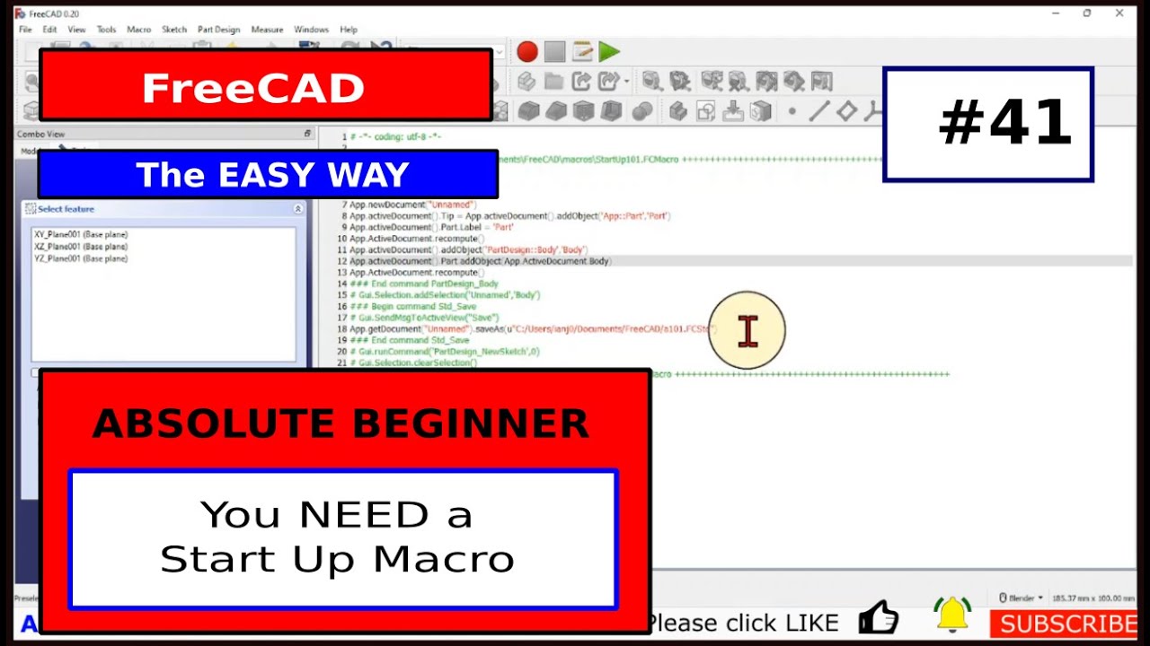FreeCAD для начинающих #41 Макрос запуска, который должен быть у каждого