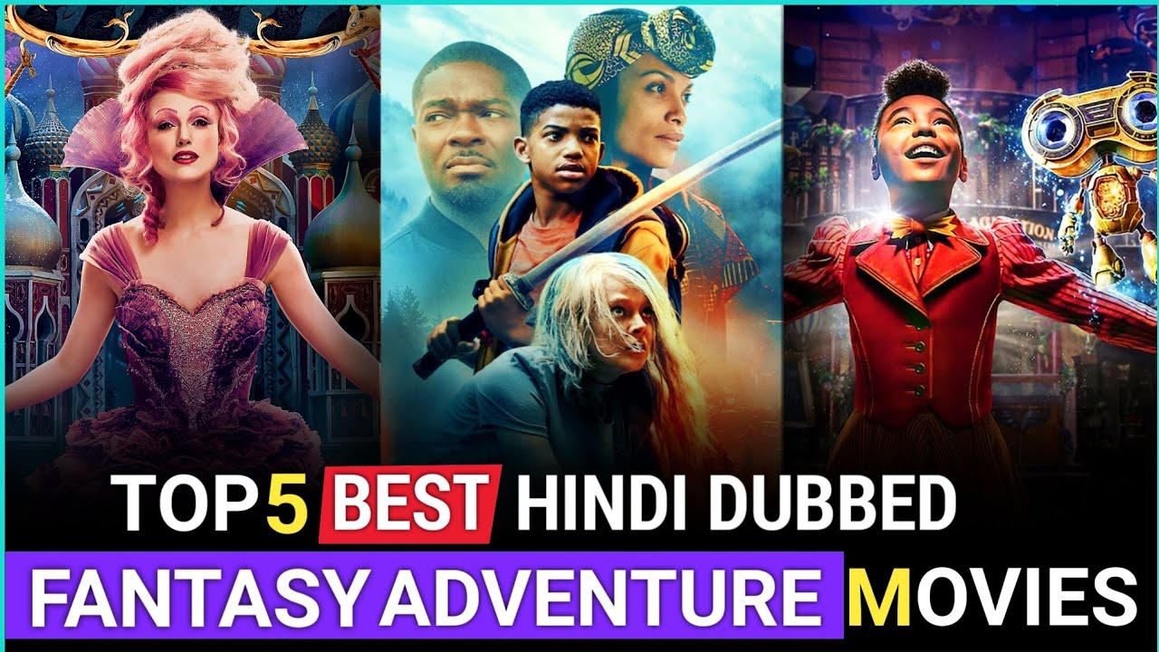 Top 5 Best Hollywood Adventure Fantasy Movies Hindi Dubbed Part