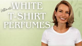 EFFORTLESS EASY-REACH CHIC CASUAL THE BEST WHITE T-SHIRT FRAGRANCES FOR 2026