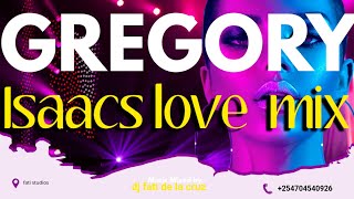 BEST OF GREGORY ISAAC REGGEA LOVE LYRICS FT DJ FATI DE LA CRUZ