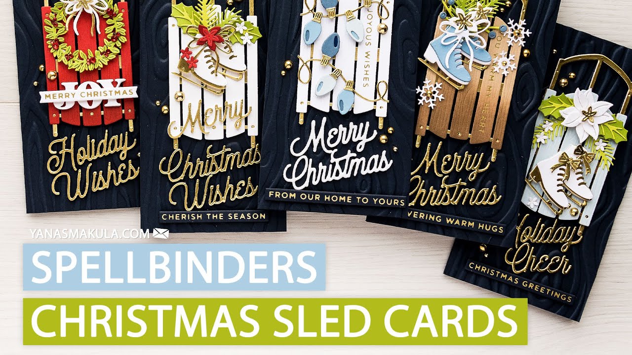 Christmas Sled Cards with Spellbinders YouTube