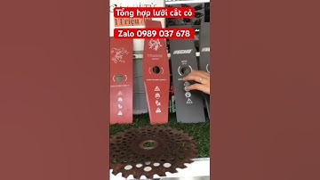 Lưỡi cắt cỏ - dễ lắp dễ sử dụng - chắc chắn 🍉