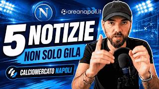 Napoli, non solo GILA: le ultime di CALCIOMERCATO