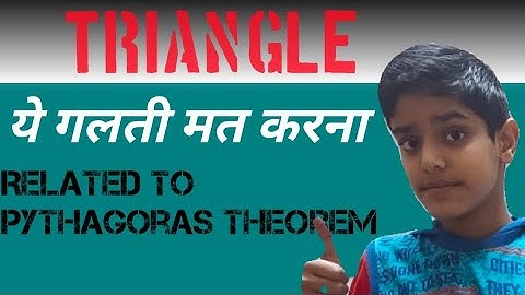 Common Mistake in Pythagoras Theorem|Square Diya Ho To Aisa mt Krna| Anubhav Pathania