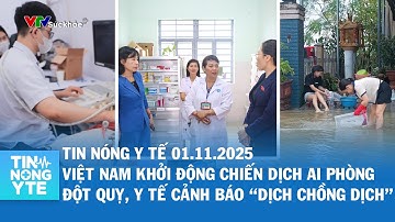 Tin Nóng Y Tế 01.11: Việt Nam khởi động chiến dịch AI phòng đột quỵ, Y tế cảnh báo “dịch chồng dịch”