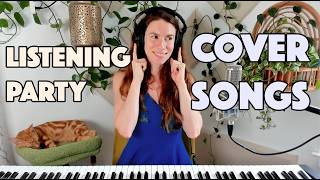 COVER SONGS that go in a surprising direction - listening party pt. II 🎧