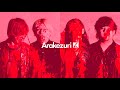 Arakezuri - バースデイ (Music Video)