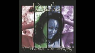 Dalia - I Wanna Be Happy (Remix) (-2ooo-)