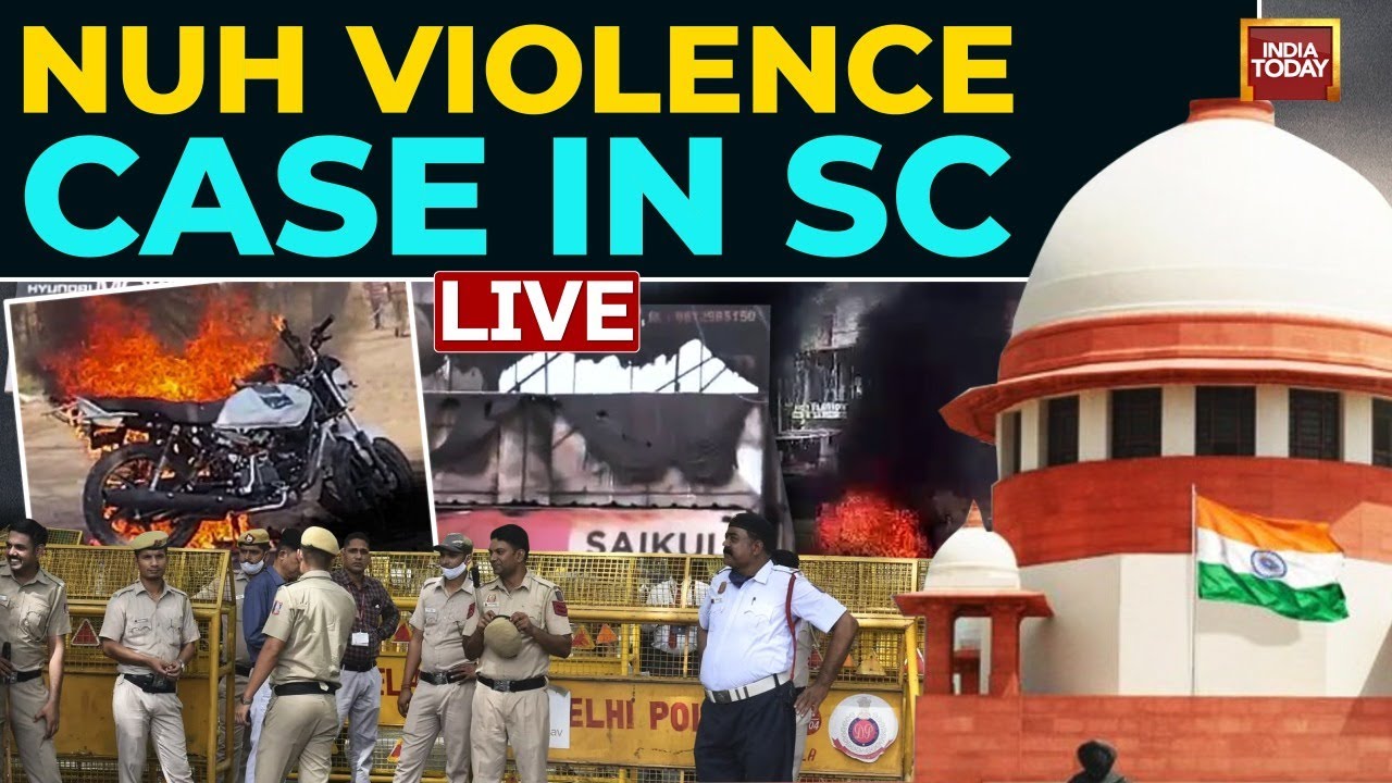 BREAKING NEWS: Supreme Court Begins Hearing On Plea Related To Nuh Violence | Haryana Clashes LIVE