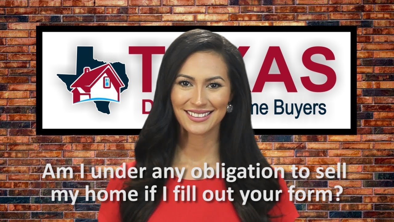 If I fill out your Property Information Form, am I under any obligation to sell my home?