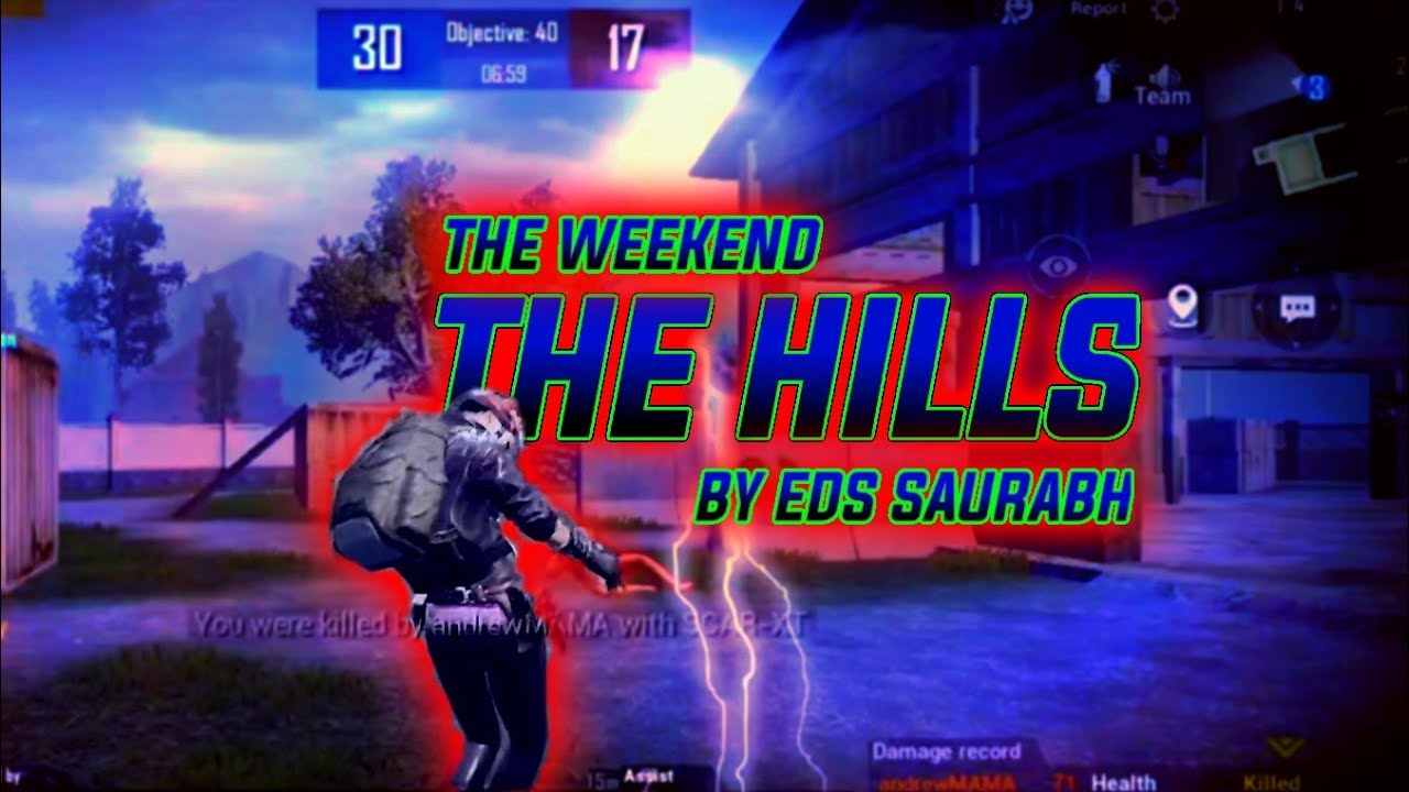 The Weekend The Hills PUBG MONTAGE | EDS SAURABH