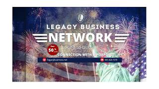 Introduction to Legacy Business Network
