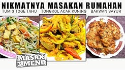 Masak hemat 3 menu (Part 10) - Resep masakan rumahan murah meriah - Durasi: 6.42. 