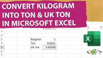 How to Convert Kilogram into Ton & UK Ton in Microsoft Excel | US Ton