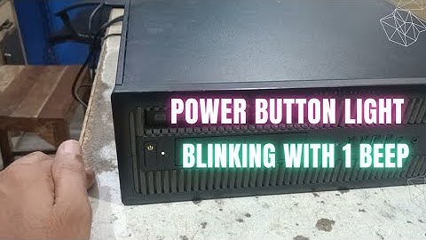 Hp Pc Power Button Light Blinking Automatically On Off Pc No Display Solution - Hp 800 G1 No Power