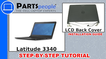 Dell Latitude 3340 LCD Back Cover Assembly How-To Video Tutorial