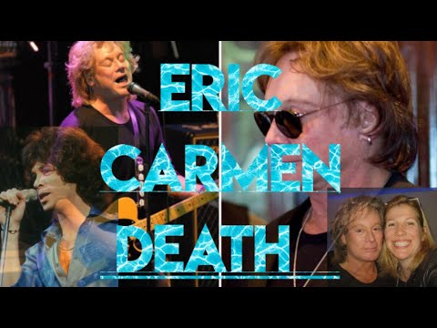 Eric Carmen, ‘Hungry Eyes’ Singer and Former Raspberries Member.
